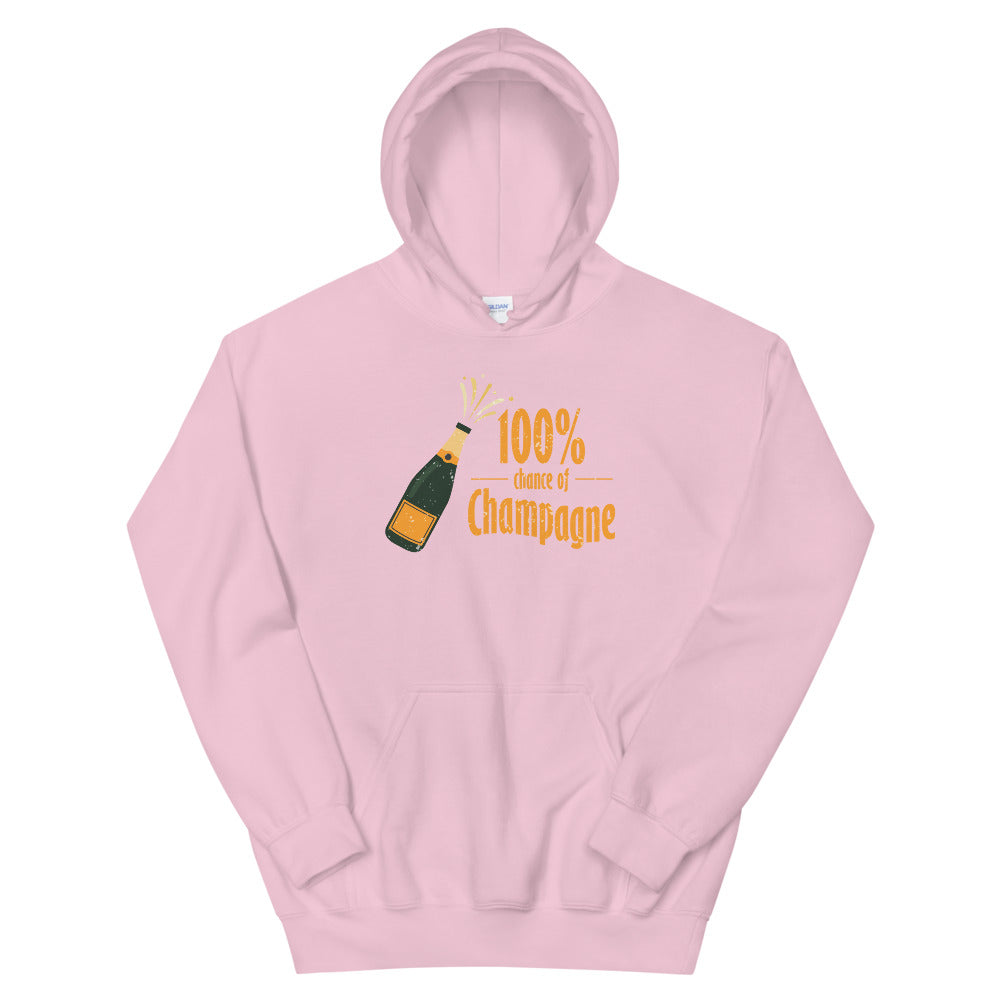 100% Chance of Champagne Hoodie
