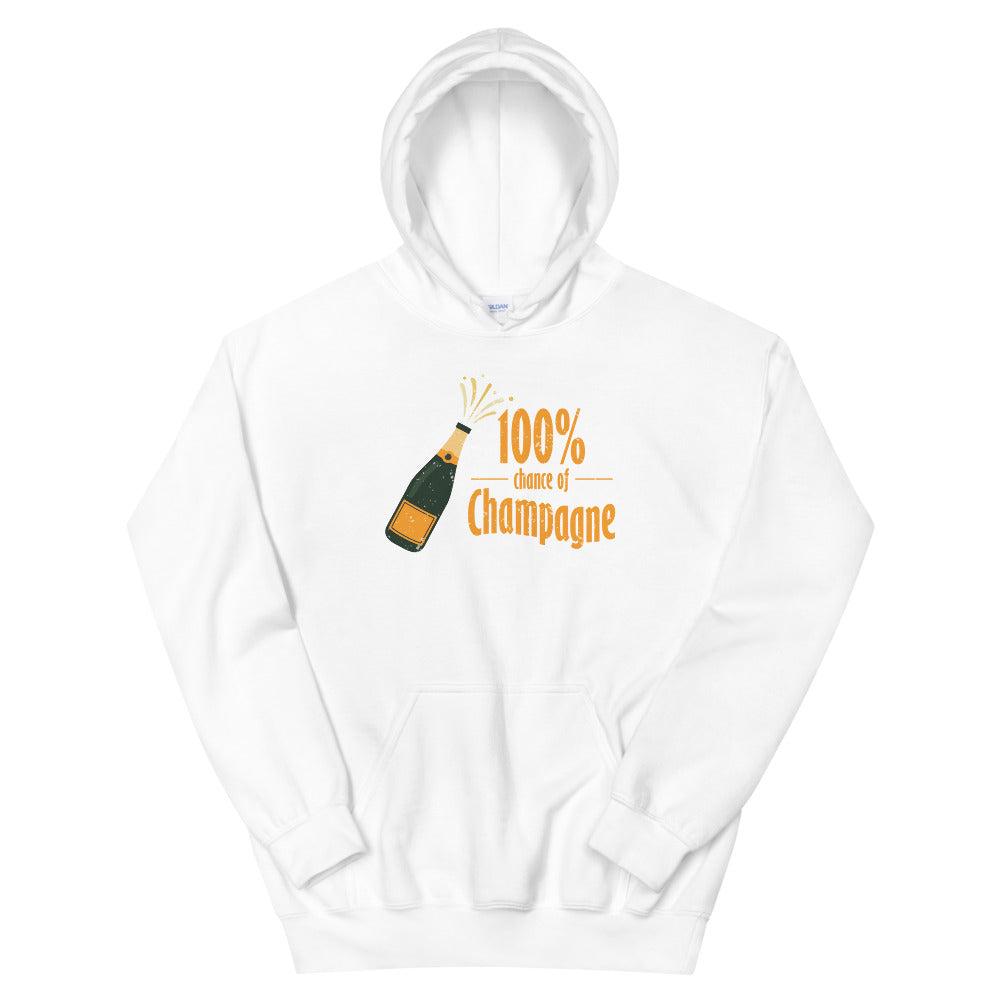 100% Chance of Champagne Hoodie