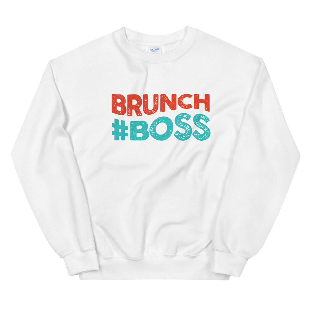 Brunch #Boss Sweatshirt
