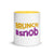 Brunch #Snob Mug